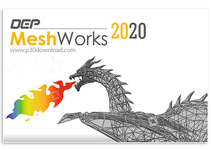 دانلود DEP MeshWorks 2020 v20.1 x64 - نرم افزار ساخت مدل های CAE و CAD و انجام عملیات پس پردازش و پی