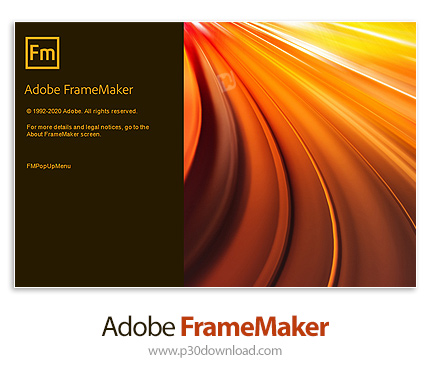 دانلود Adobe FrameMaker 2020 v16.0.4.1062 x64 - مجموعه نرم افزارهای تألیف و انتشار XML
