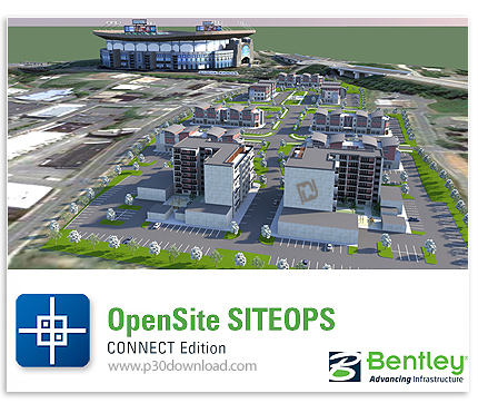 دانلود Bentley OpenSite SITEOPS v10.10.20.1 x64 Connect Edition - نرم افزار طراحی مفهومی سایت های عم
