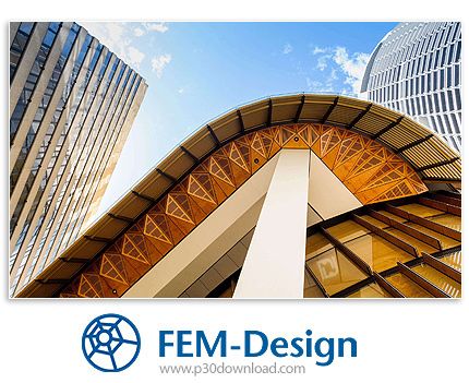 دانلود FEM-Design Suite v19.00.006 x64 - نرم افزار مدلسازی و تجزیه و تحلیل سازه 