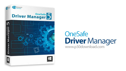 دانلود OneSafe Driver Manager Pro v6.0.690 - نرم افزار به روزرسانی، نصب و مدیریت درایور های سیستم
