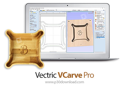 دانلود Vectric VCarve Pro v10.514 x64 - نرم افزار طراحی پترن های فرزکاری و مسیر ابزار برای دستگاه ها