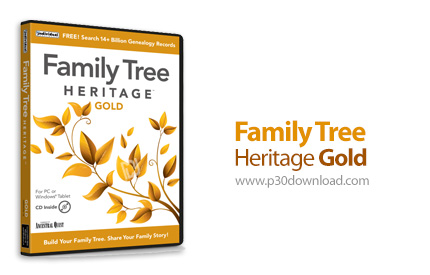 دانلود Family Tree Heritage Gold v16.0.13 - نرم افزار ساخت شجره نامه خانوادگی