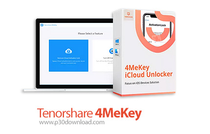 دانلود Tenorshare 4MeKey v4.0.5.11 - نرم افزار حذف قفل آی کلود