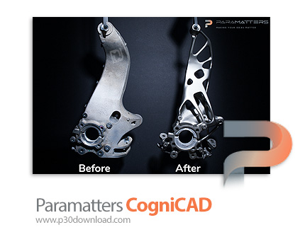 دانلود Paramatters CogniCAD v3.0 x64 - نرم افزار طراحی و مدلسازی پیشرفته برای تولید و ساخت قطعات صنع