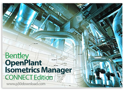دانلود Bentley OpenPlant Isometrics Manager CONNECT Edition V10 Update 7 v10.07.00.32 x64 - نرم افزا