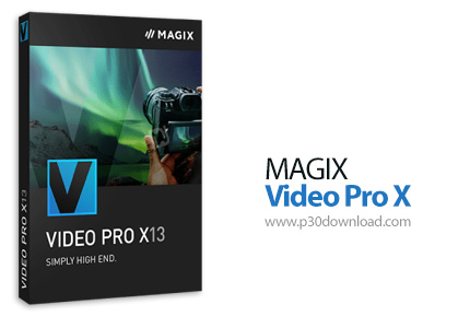 دانلود MAGIX Video Pro X13 v19.0.2.155 x64 - نرم افزار ویرایش فایل های ویدیویی