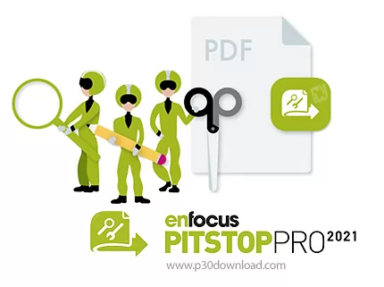 دانلود PitStop Pro 2021 v21.1.1323417 - پلاگین ساخت و ویرایش فایل های PDF در ادوبی آکروبات