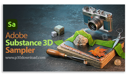 دانلود Adobe Substance 3D Sampler v3.3.2 x64 - نرم افزار ساخت متریال و شبیه سازی بافت سطوح اشیا از ر
