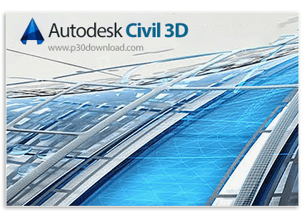 دانلود Autodesk Civil 3D 2022.2 x64 + AddOns - نرم افزار اتوکد مخصوص رشته عمران