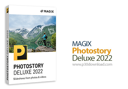 دانلود MAGIX Photostory 2022 Deluxe v21.0.2.115 x64 - نرم افزار ساخت اسلاید های چند رسانه ای از تصاو