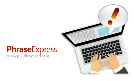 دانلود PhraseExpress v16.1.1 All Editions - نرم افزار بالا بردن سرعت تایپ