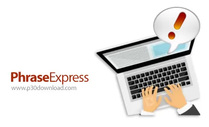 دانلود PhraseExpress v16.2.33 All Editions - نرم افزار بالا بردن سرعت تایپ
