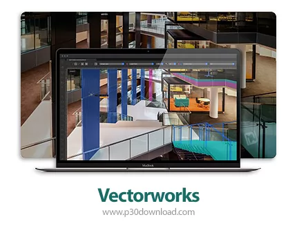 دانلود Vectorworks 2022 SP3 x64 + InteriorCAD 2022 F2 - نرم افزار طراحی دکوراسیون داخلی و خارجی