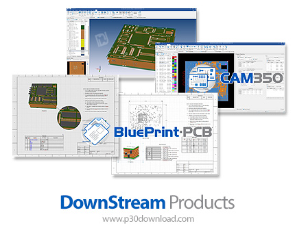 دانلود DownStream Products 2020 Build 1764 x64 - Release 2021 (CAM350 14.5 + BluePrint 6.5) - نرم اف