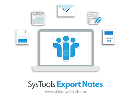 دانلود SysTools Export Notes (NSF to PST Converter) v11.1 - نرم افزار تبدیل فرمت NSF به PST