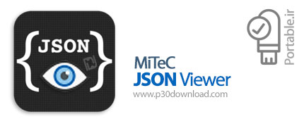 دانلود MiTeC JSON Viewer v2.0.0.0 Portable - نرم افزار نمایش و ویرایش فایل های جیسون پرتابل (بدون نی