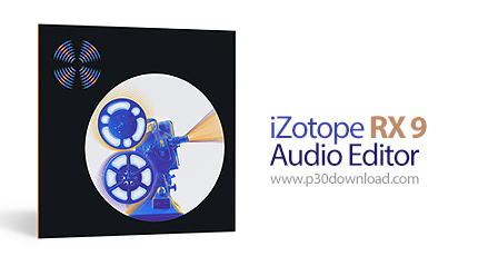 دانلود iZotope RX 9 Audio Editor Advanced v9.3.0 x64 - نرم افزار ترمیم و بازسازی فایل های صوتی