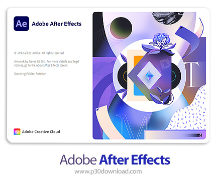 دانلود Adobe After Effects 2022 v22.6.0.64 + v22.4.0.56 x64 - نرم افزار افترافکت 2022
