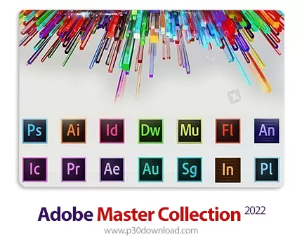 دانلود Adobe Master Collection 2022 v25.08.2022 x64 - مجموعه‌ کامل نرم افزارهای ادوبی 2022