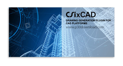 دانلود CSiXCAD v19.2.0 Build 0152 x64 - پلاگین طراحی سازه در نرم افزار های کد