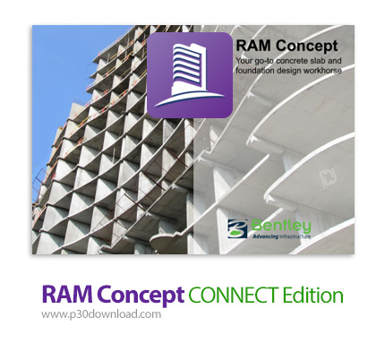 دانلود Bentley RAM Concept CONNECT Edition v8 Update 4 (v08.04.00.122) x64 - نرم افزار طراحی و آنالی
