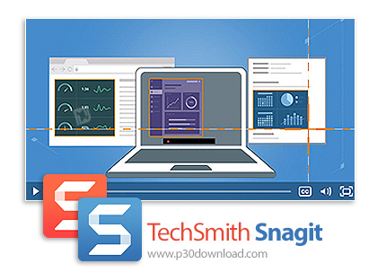 دانلود TechSmith Snagit v2022.1.1 Build 21427 x64 - نرم افزار عکس و فیلم برداری پیشرفته از صفحه نمای