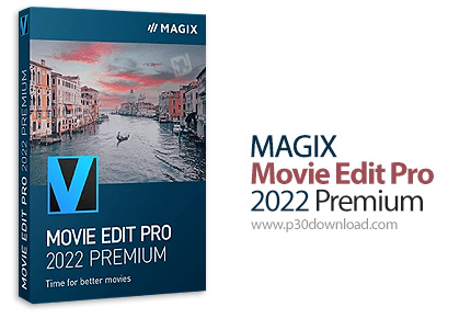 دانلود MAGIX Movie Edit Pro 2022 Premium v21.0.2.138 x64 - نرم افزار ویرایش فایل های ویدئویی