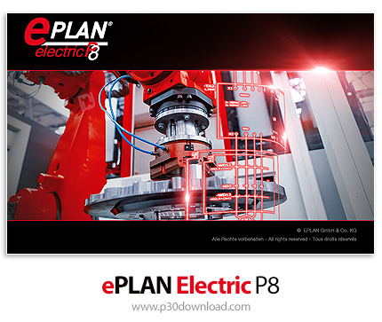 دانلود EPLAN Electric P8 v2022.0 x64 - نرم افزار رسم مدارهای پیچیده‌ی الکترونیکی