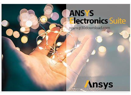 دانلود ANSYS Electromagnetics Suite (Electronics Suite) 2022 R2 x64 - مجموعه ابزار قدرتمند شبیه‌سازی