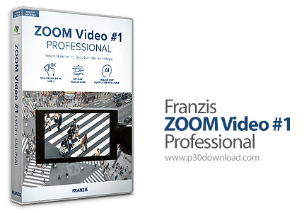 دانلود Franzis ZOOM Video #1 Professional v1.16.03734 x64 - نرم افزار تغییر مقیاس و زوم ویدئو بدون ا