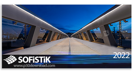 دانلود SOFiSTiK Structural Desktop 2022 SP 2022-5 Build 929 x64 - نرم‌افزار طراحی و آنالیز سازه‌ و ح