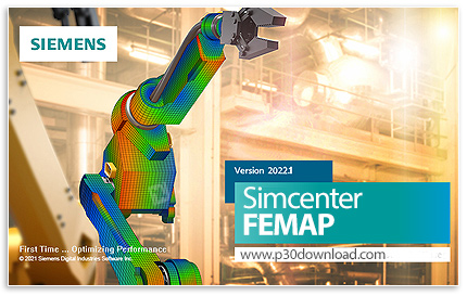 دانلود Siemens Simcenter FEMAP 2022.2.0 with NX Nastran - قدرتمندترین نرم افزار شبیه‌سازی به روش آنا