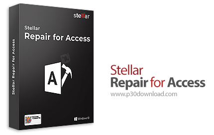 دانلود Stellar Repair for Access Pro v7.0 - نرم افزار تعمیر فایل های اکسس آسیب دیده