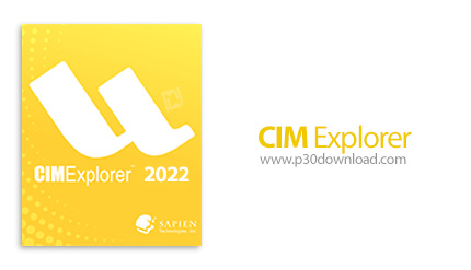 دانلود SAPIEN CIM Explorer 2022 v2.3.103 x64 - نرم افزار دسترسی به اطلاعات مدیریتی سیستم عامل، سروره