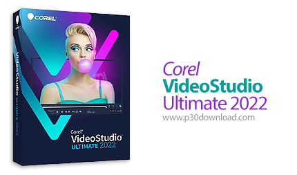 دانلود Corel VideoStudio Ultimate 2022 v25.1.0.472 x64 - ویدئو استودیو، نرم افزار ویرایش و مونتاژ فی