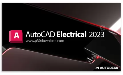 دانلود Autodesk AutoCAD Electrical 2023.0.1 x64 - نرم افزار طراحی مدارهای الکتریکی
