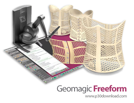 دانلود Geomagic Freeform Plus v2022.0.34 x64 - نرم افزار طراحی و مدل سازی سه بعدی انواع محصولات و اج