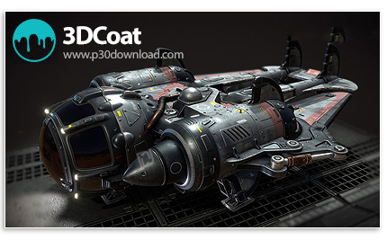 دانلود 3DCoat v2022.52 x64 - نرم افزار طراحی و ساخت شخصیت های سه بعدی