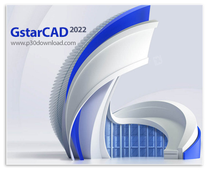 دانلود GstarCAD 2022 SP1 Build 220303 Professional x64 - نرم افزار ساخت و ویرایش طرح های دو بعدی و س