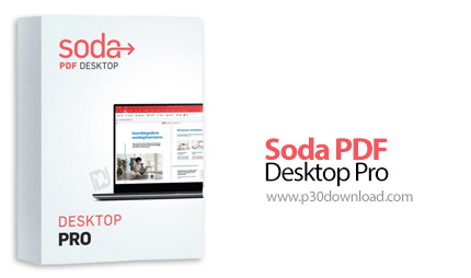دانلود Soda PDF Desktop Pro v14.0.219.19516 x64 - نرم افزار ساخت ویرایش و تبدیل اسناد PDF