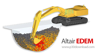 دانلود Altair EDEM Professional v2022.3.0 x64 - نرم افزار شبیه‌سازی تعامل ماشین‌آلات صنعتی با مواد ت