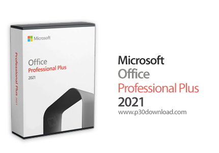 دانلود Microsoft Office 2021 Pro Plus v2310 Build 16924.20150 (Updated Nov 2023) x86/x64 - آفیس 2021