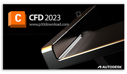 دانلود Autodesk CFD 2023.0.1 Ultimate x64 - نرم افزار شبیه سازی و تجزیه تحلیل دینامیک سیالات محاسبات