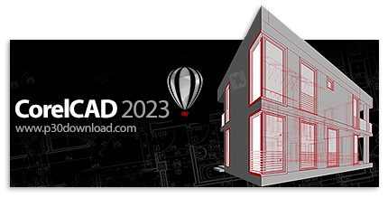 دانلود CorelCAD 2023 v2022.5 Build 22.3.1.4090 x64 - نرم افزار طراحی صنعتی