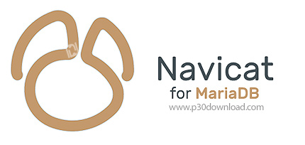 دانلود Navicat for MariaDB v16.1.11 x86/x64 - نرم افزار مدیریت و ویرایش ماریادی‌ بی