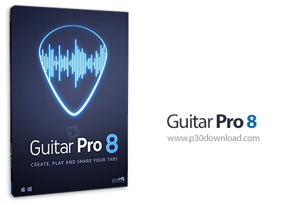 دانلود Guitar Pro v8.0.2 Build 24 x64 - نرم افزار آهنگ ساز حرفه ای گیتاریست ها