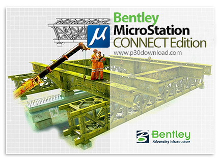 دانلود Bentley MicroStation CONNECT Edition Update 17 v10.17.00.209 x64 - نرم افزار میکرواستیشن برای