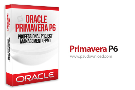 دانلود Primavera P6 v17.7.0 Professional - نرم افزار پریماورا، ابزار قدرتمند زمان بندی و کنترل پروژه