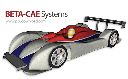دانلود BETA CAE Systems v23.0.0 x64 - نرم افزار قدرتمند مدل سازی و آنالیز انواع پروژه ها و محصولات د